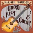 Marjorie Thompson - Good, Fast & Cheap