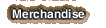 Merchandise