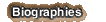 Biographies